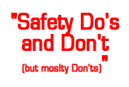 safetydonts.gif (2024 bytes)